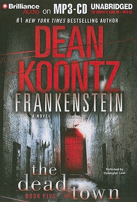 The Dead Town - Koontz, Dean, and Lane, Christopher, Professor (Read by)