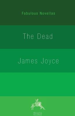 The Dead - Joyce, James