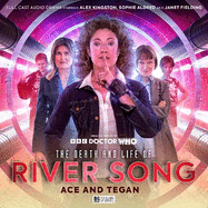 The Death and the Life of River Song - Series 02: Ace and Tegan