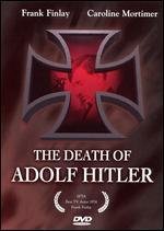 The Death of Adolf Hitler