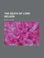 The Death of Lord Nelson