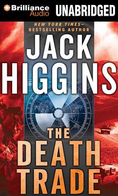 The Death Trade - Higgins, Jack, and Page, Michael, Dr. (Read by)