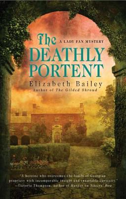 The Deathly Portent - Bailey, Elizabeth