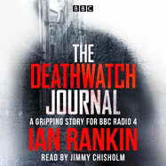 The Deathwatch Journal: An original story for BBC Radio 4