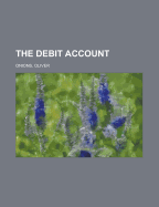 The Debit Account