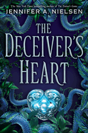 The Deceiver's Heart (the Traitor's Game, Book 2): Volume 2