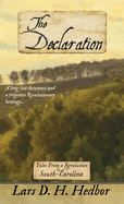 The Declaration: Tales From a Revolution - South-Carolina