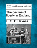 The Decline of Liberty in England