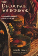 The Decoupage Sourcebook