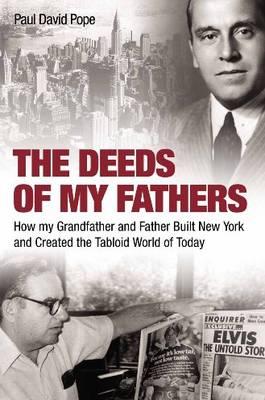 The Deeds of My Fathers - Pope, Paul David