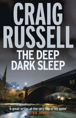 The Deep Dark Sleep: A Lennox Thriller - Russell, Craig