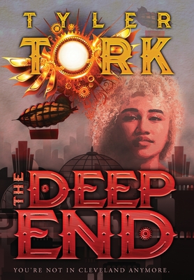 The Deep End - Tork, Tyler