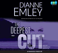 The Deepest Cut: Bestselling Author of Cut to the Quick