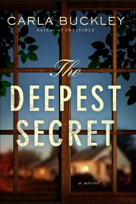 The Deepest Secret - Buckley, Carla