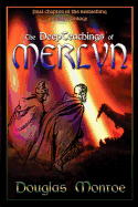 The Deepteachings of Merlyn