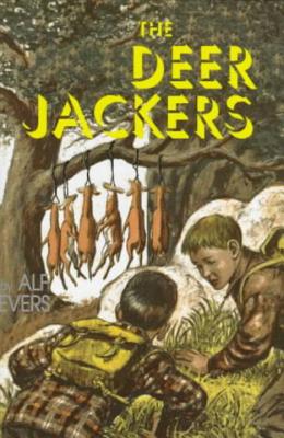 The Deer-Jackers - Evers, Alf