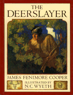 The deerslayer : or, The first war-path