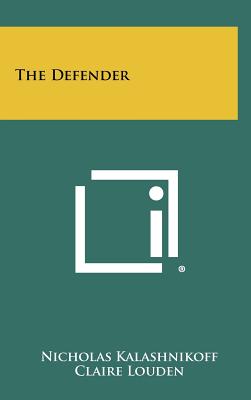 The Defender - Kalashnikoff, Nicholas