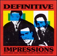 The Definitive Impressions [Reissue] - The Impressions