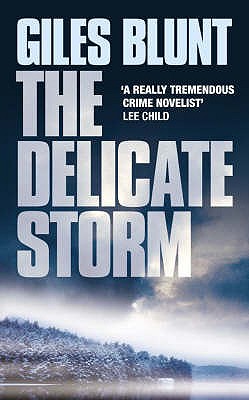 The Delicate Storm - Blunt, Giles