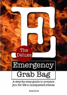 The Deluxe Emergency Grab Bag