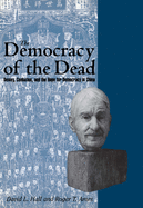 The Democracy of the Dead: Dewey, Confucius, and the Hope for Democracy in China