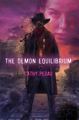 The Demon Equilibrium - Pegau, Cathy