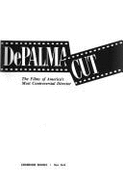 The Depalma Cut: The Films of America's Most Controversial Director - Bouzereau, Laurent