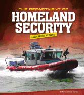 The Department of Homeland Security: A Look Behind the Scenes