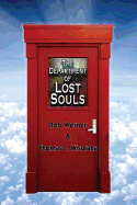 The Department Of Lost Souls: (Eternal Yearning Division)