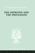 The Deprived and The Privileged: Personality Development in English Society