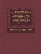 The Depths of the Sea; An Account of the General Results of the Dredging Cruises of H.M. SS. 'Porcupine' and 'Lightning' During the Summers of 1868, 1869 and 1870, Under the Scientific Direction of Dr. Carpenter, J. Gwyn Jeffreys, and Dr. Wyville Thomson