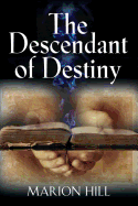 The Descendant of Destiny