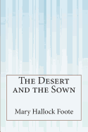 The Desert and the Sown