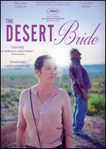 The Desert Bride - Cecilia Atan; Valeria Pivato