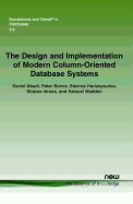 The design and implementation of modern column-oriented database systems