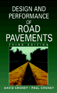 The Design and Performance of Road Pavements