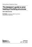 The Designer's Guide to Wind Loading of Building Structures: Static Structures