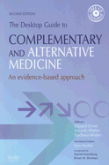 The Desktop Guide to Complementary and Alternative Medicine: The Desktop Guide to Complementary and Alternative Medicine