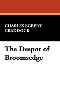 The Despot of Broomsedge