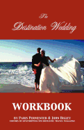 The Destination Wedding Workbook