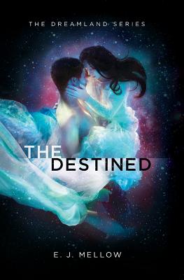 The Destined - Harrell, Dori (Editor), and Mellow, E J