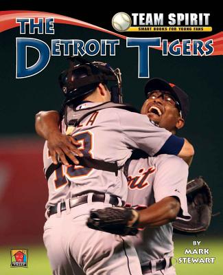 The Detroit Tigers - Stewart, Mark