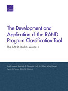 The Development and Application of the RAND Program Classification Tool: The RAND Toolkit, Volume 1