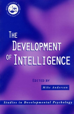 The Development of Intelligence - Anderson, Mike (Editor)