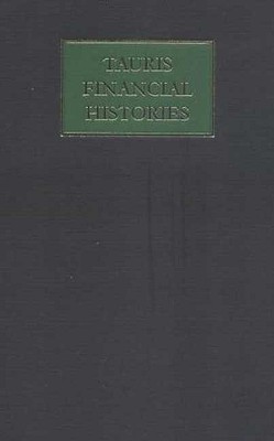 The Development of London as a Financial Centre: Four Volume Set - Michie, R C