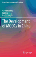 The Development of Moocs in China