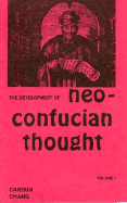 The development of neo-Confucian thought.