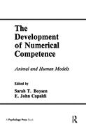 The Development of Numerical Competence: Animal and Human Models