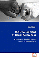 The Development of Racial Awareness